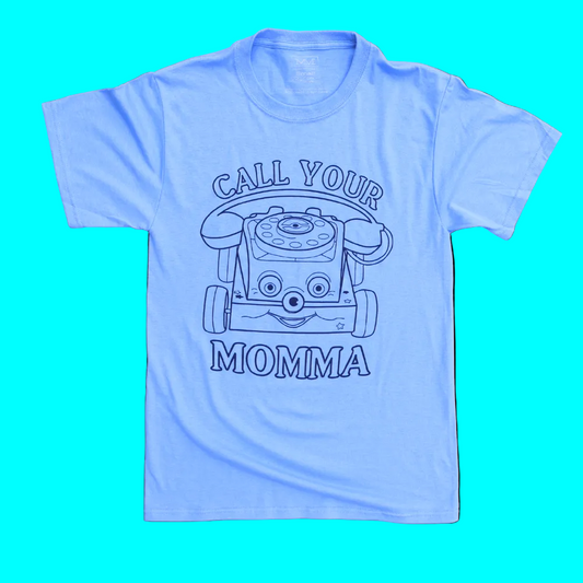 Light blue funny t-shirt with a graphic of a toy telephone and text 'Call Your Momma' on a teal background