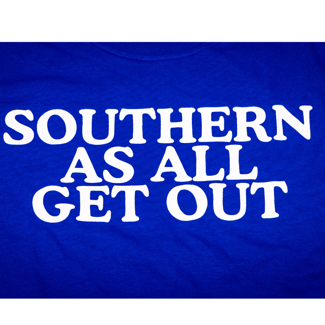 Southern As All Get Out