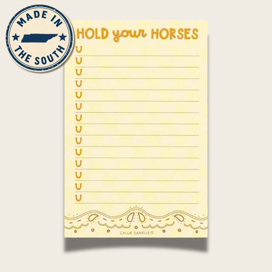 Hold Your Horses Southern Notepad