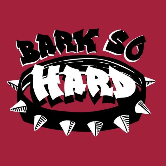 Bark So Hard