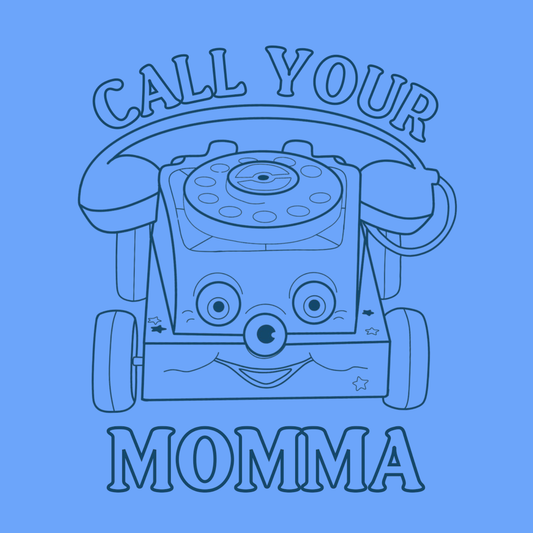 Blue outline of a toy phone with 'Call Your Momma' text on a blue background