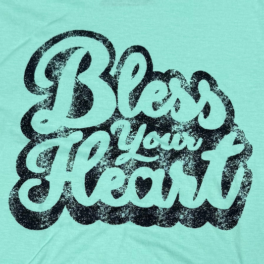Bless Your Heart Tee
