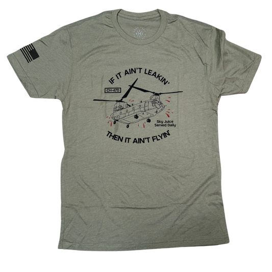 If It Ain’t Leakin’, Then It Ain’t Flyin’ Tee - BFC