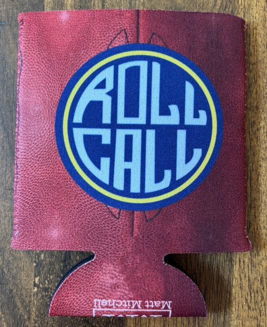 Roll Call Koozie
