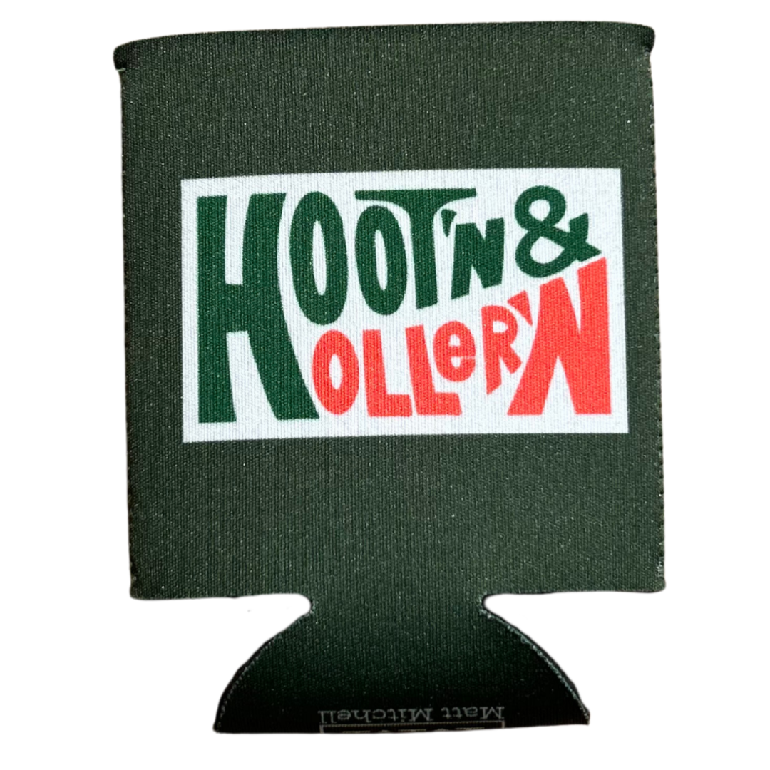 Hoot’n & Holler’n Koozie