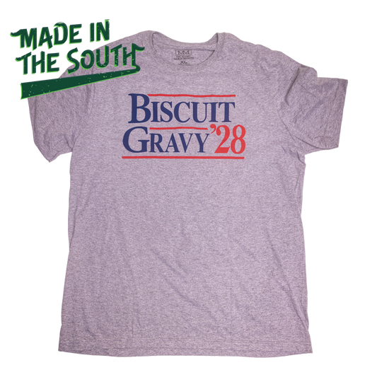 Biscuit/Gravy ‘28 - MADE IN THE SOUTH